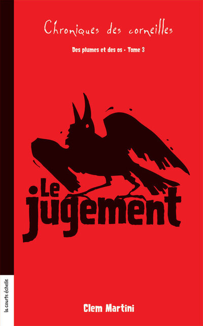 Le jugement - Clem Martini   - La courte échelle - 